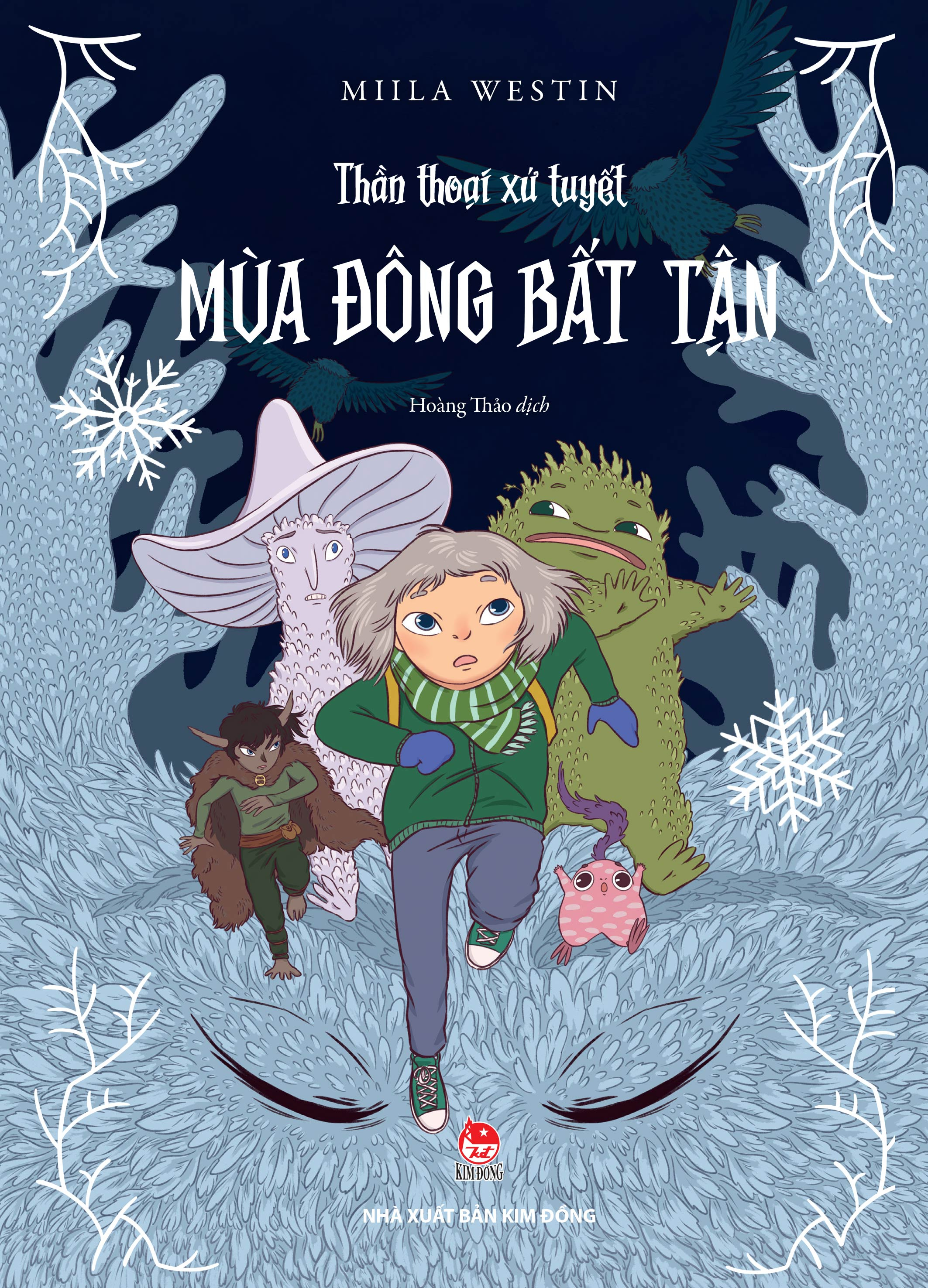 Bộ Thần Thoại Xứ Tuyết - Mùa Đông Bất Tận - Ảnh 2