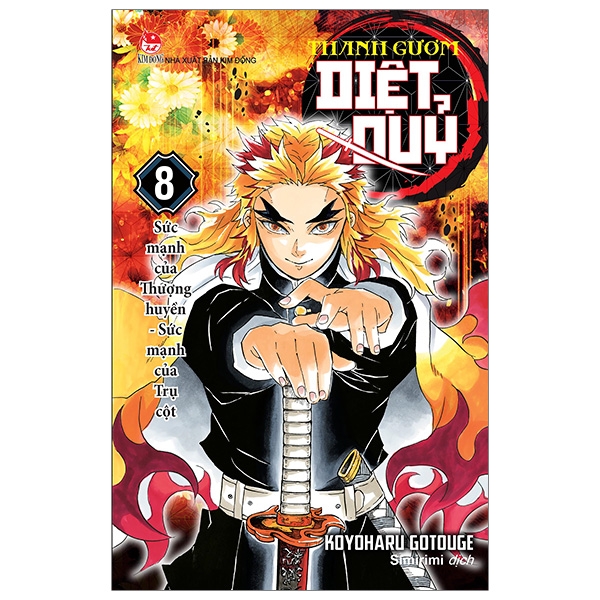 bộ thanh gươm diệt quỷ - kimetsu no yaiba - tập 8 - sức mạnh của thượng huyền - sức mạnh của trụ cột