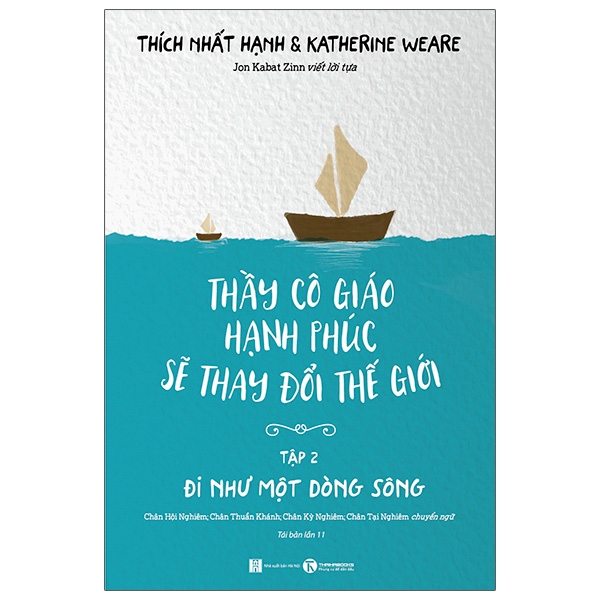 Bo
						
										
										Thay Co Giao Hanh Phuc Se Thay Doi The Gioi - Tap 2 - Di Nhu Mot Dong Song (Tai Ban 2025)