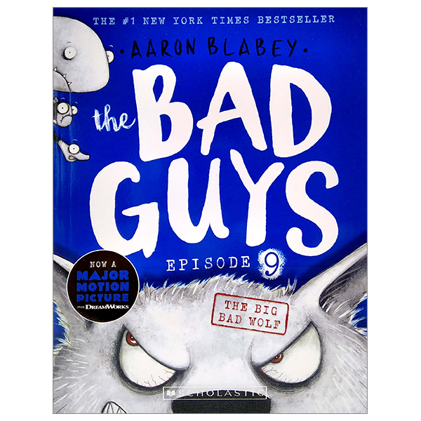 bộ the bad guys - episode 9: the big bad wolf