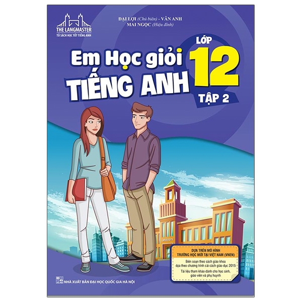 bộ the langmaster - em học giỏi tiếng anh lớp 12 - tập 2