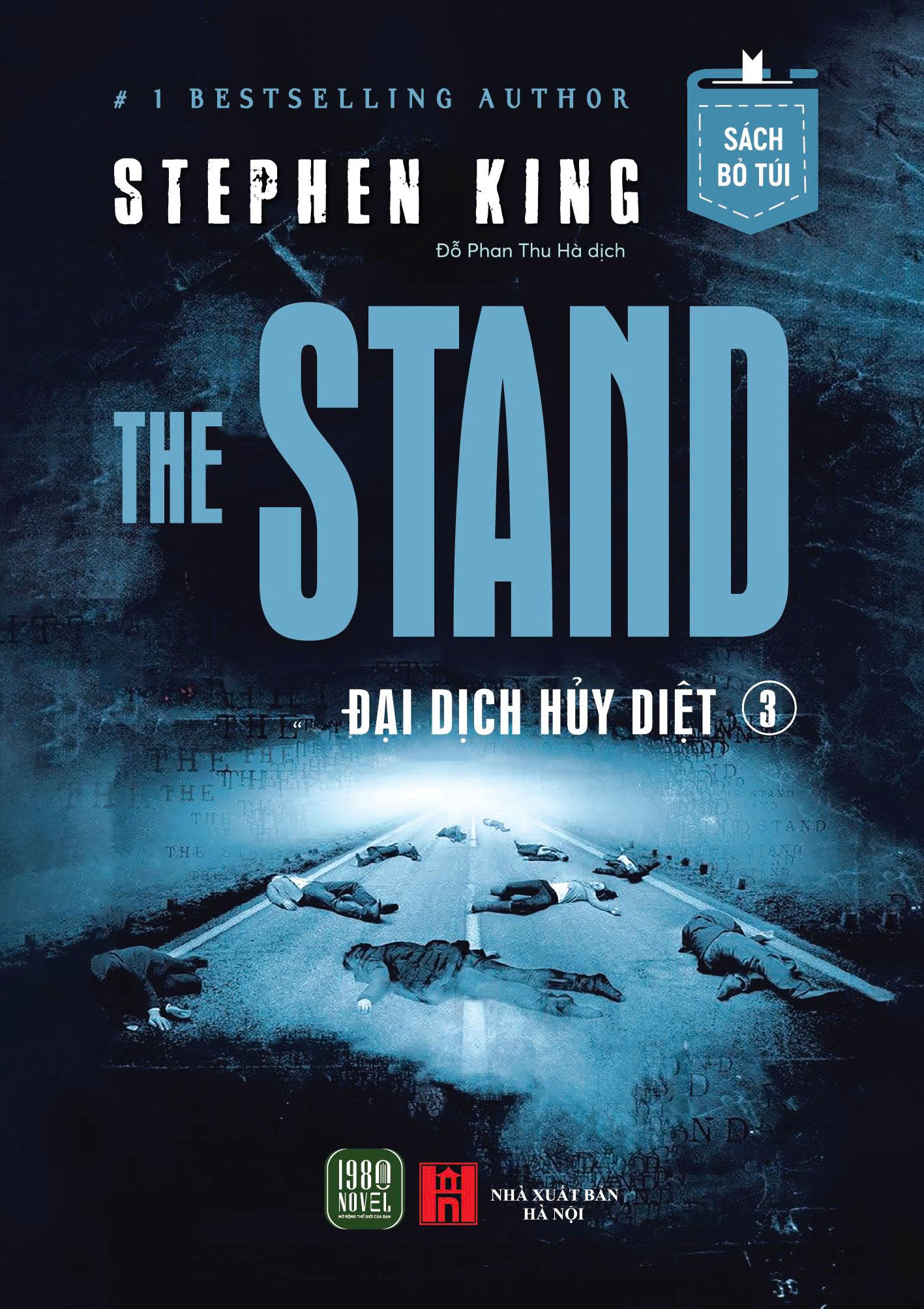 Bộ The Stand - Đại Dịch Hủy Diệt - Tập 3 - Sách Bỏ Túi - Ảnh 2