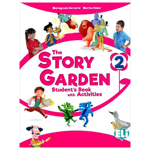 bộ the story garden 2 - student's book with activities