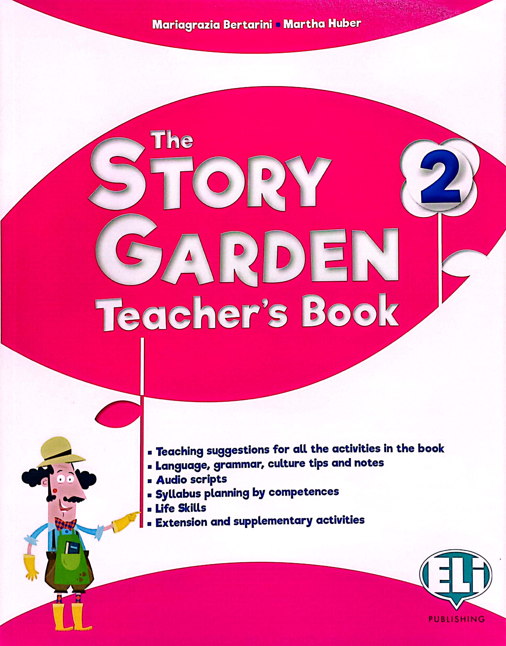 Bo
						
										
										The Story Garden - Teacher’s Book 2 With Digital Code - Ảnh 2