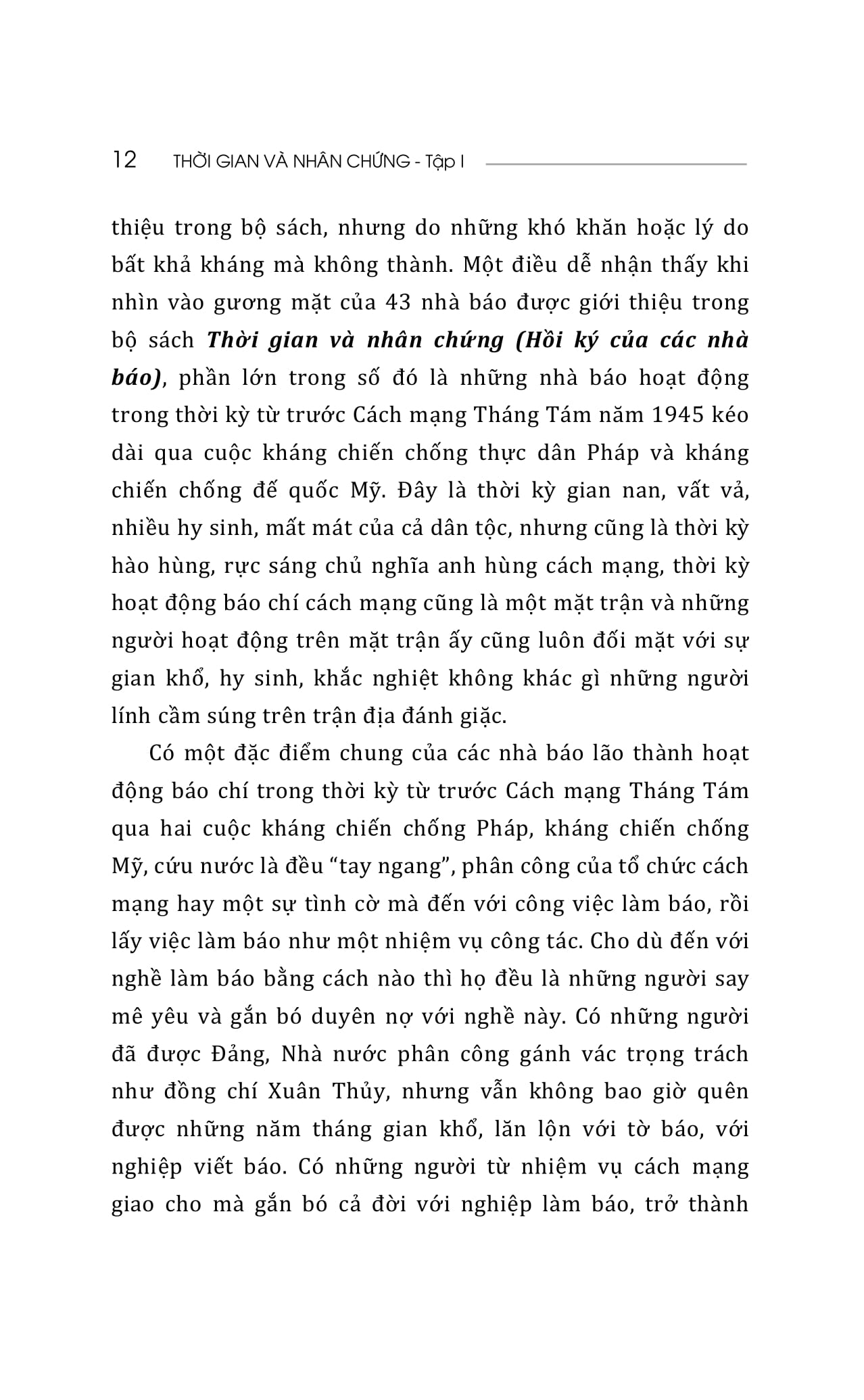 Bộ Thời Gian Và Nhân Chứng - Hồi Ký Của Các Nhà Báo - Tập I - Ảnh 14