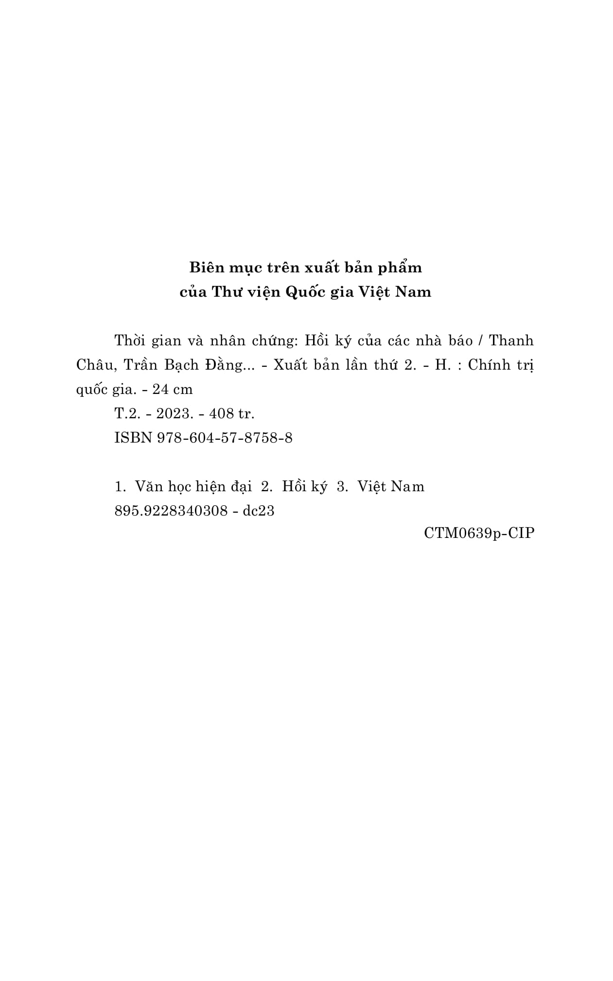 Bộ Thời Gian Và Nhân Chứng - Hồi Ký Của Các Nhà Báo - Tập II - Ảnh 4