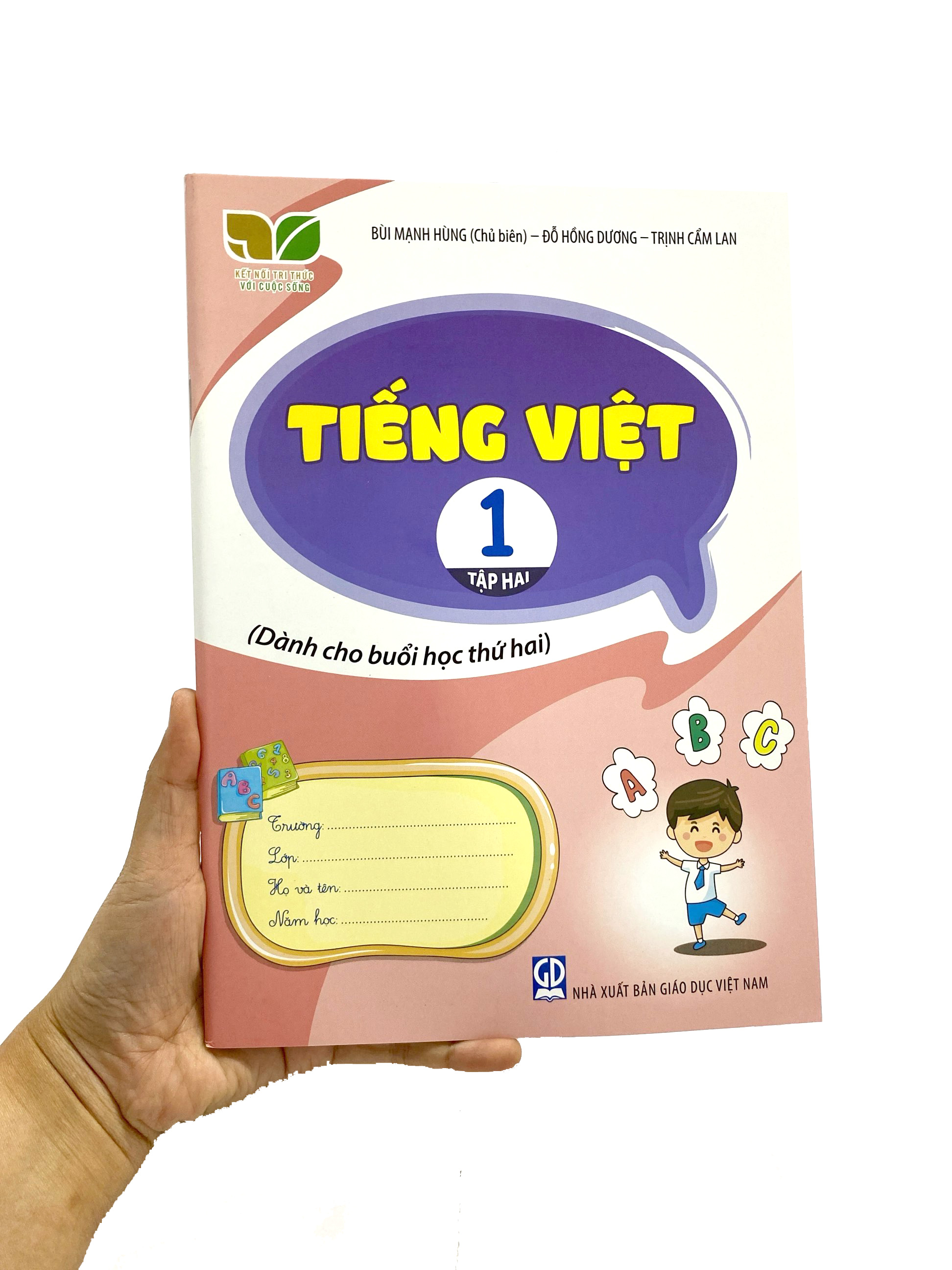 Bộ Tiếng Việt 1 - Tập 2 (Kết Nối) (Dành Cho Buổi Học Thứ Hai) - Ảnh 8