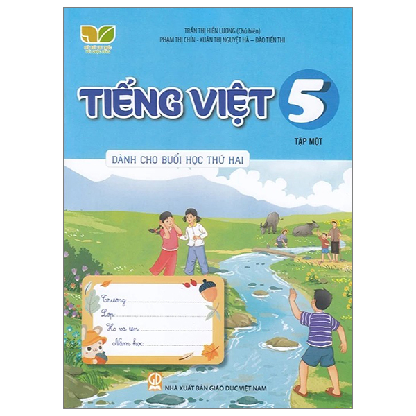 Bộ Tiếng Việt 5 - Tập 1 (Kết Nối) (Dành Cho Buổi Học Thứ Hai)