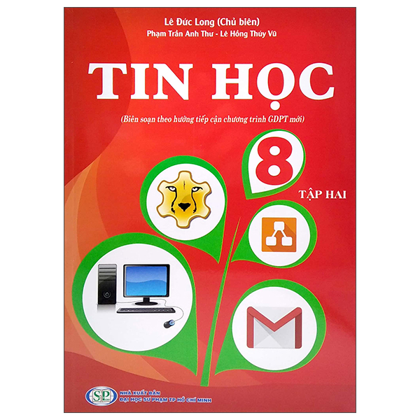 bộ tin học 8 - tập 2 (biên soạn theo hướng tiếp cận chương trình gdpt mới)