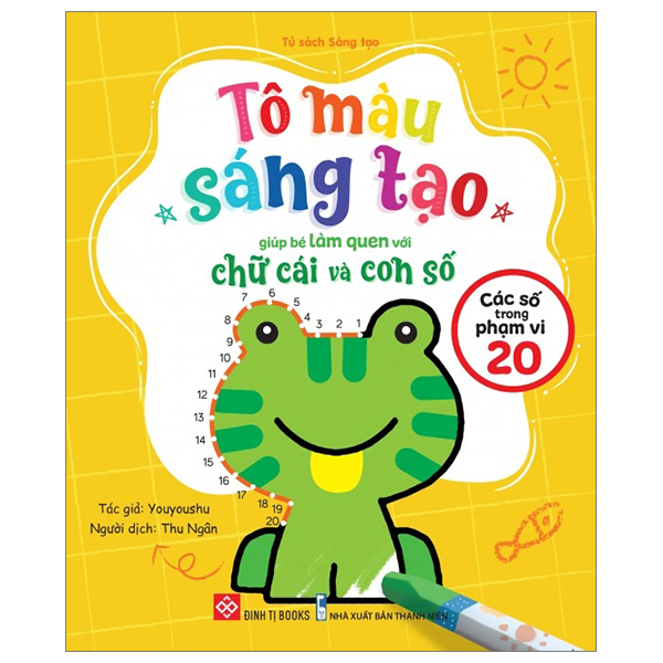 Bộ Tô Màu Sáng Tạo Giúp Bé Làm Quen Với Chữ Cái Và Con Số - Các Số Trong Phạm Vi 20