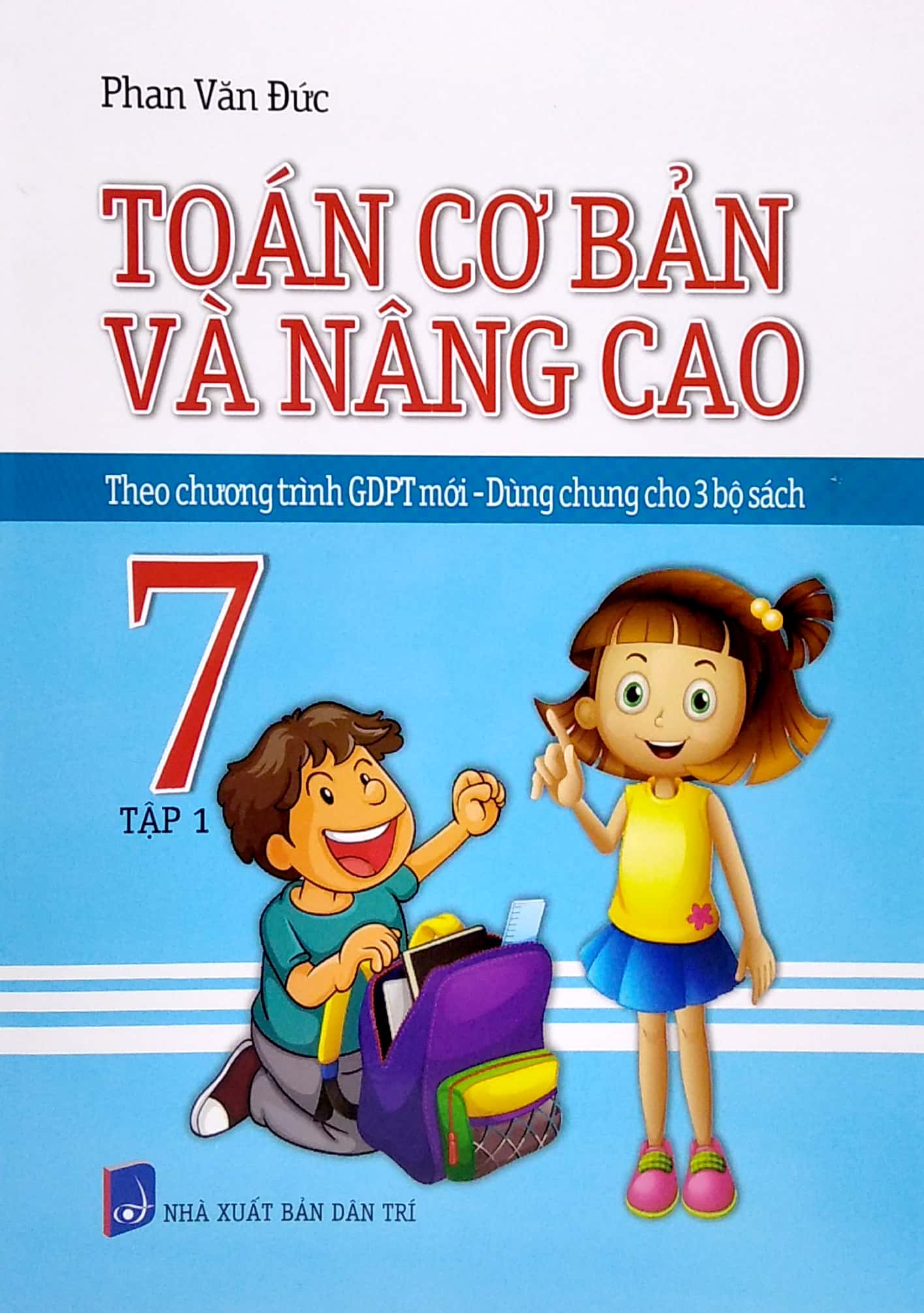 bộ toán cơ bản và nâng cao 7 - tập 1 (theo chương trình gdpt mới - dùng chung cho 3 bộ sách) - Ảnh 2