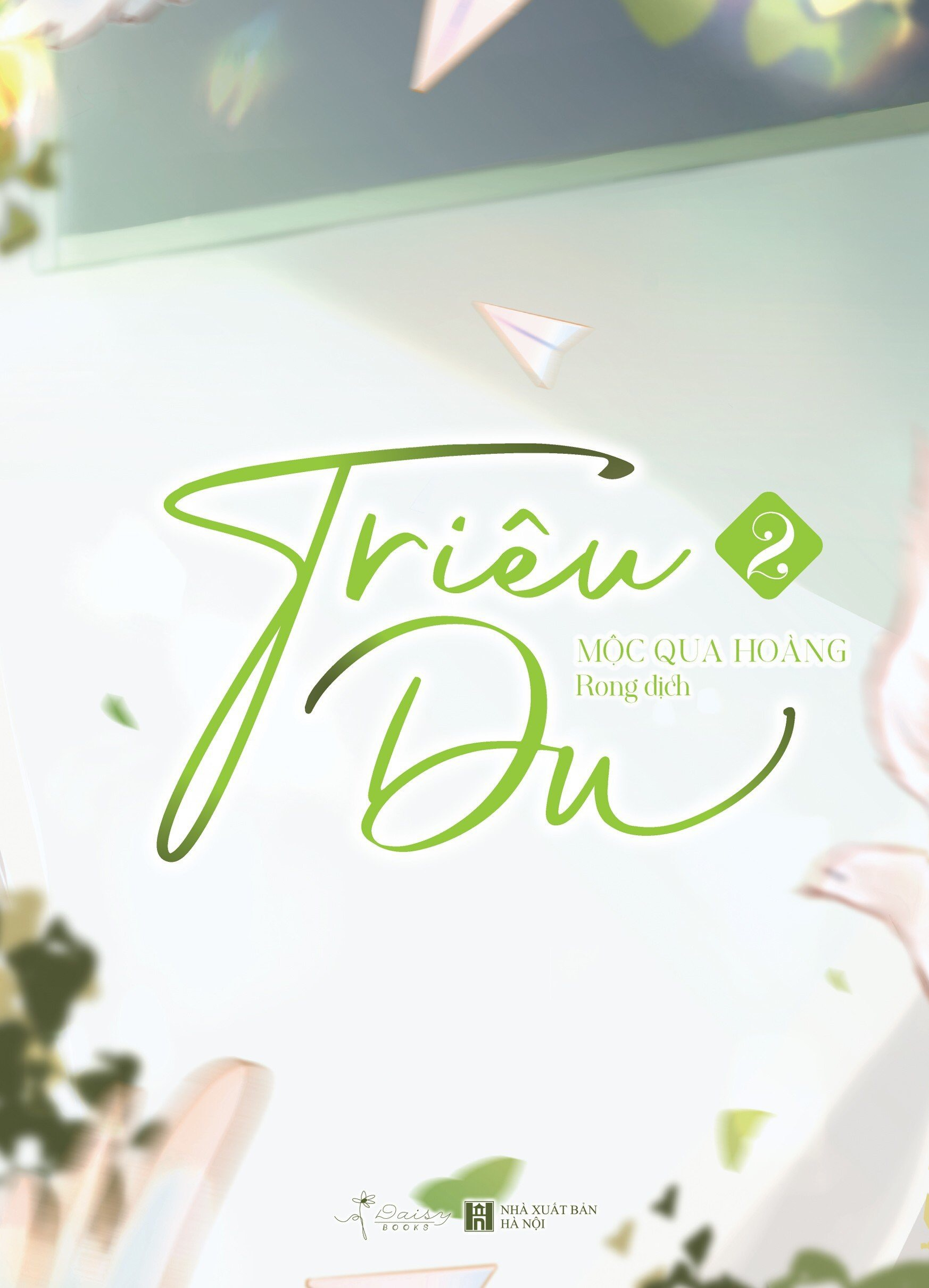 Bộ Triêu Du - Tập 2 - Ảnh 3
