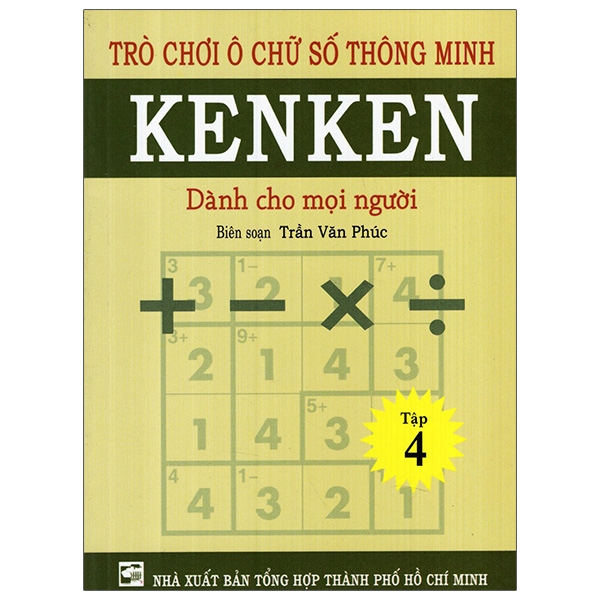 bộ trò chơi ô chữ số thông minh kenken - dành cho mọi người (tập 4)