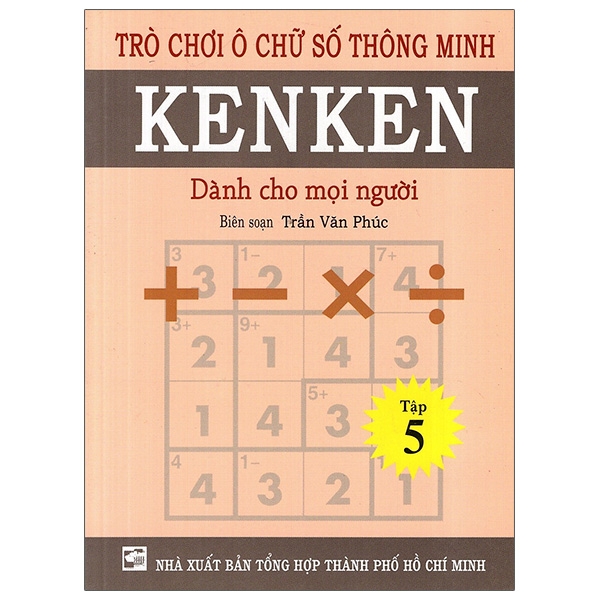 bộ trò chơi ô chữ số thông minh kenken - dành cho mọi người (tập 5)