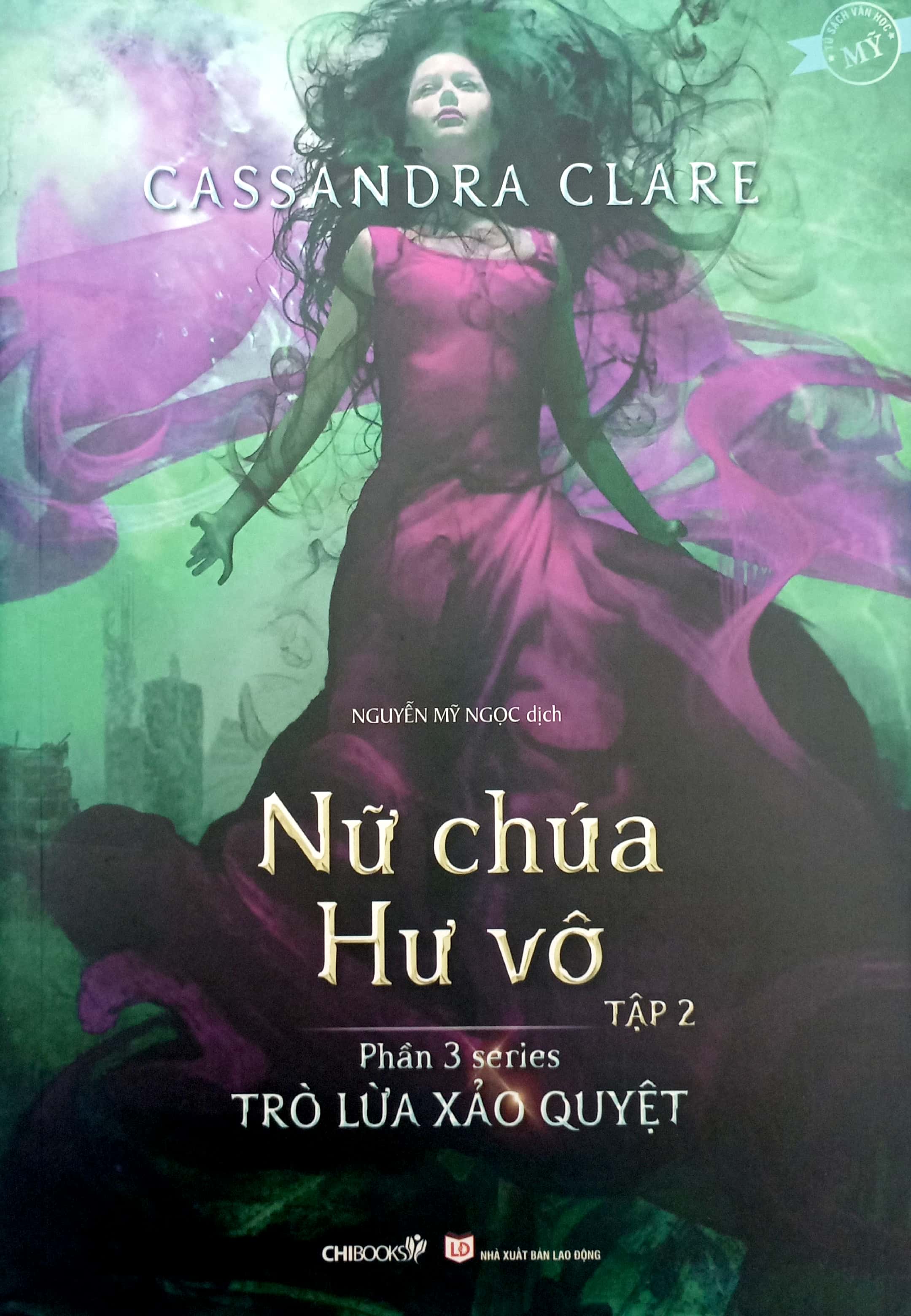 bộ trò lừa xảo quyệt - phần 3: nữ chúa hư vô - tập 2 - Ảnh 2