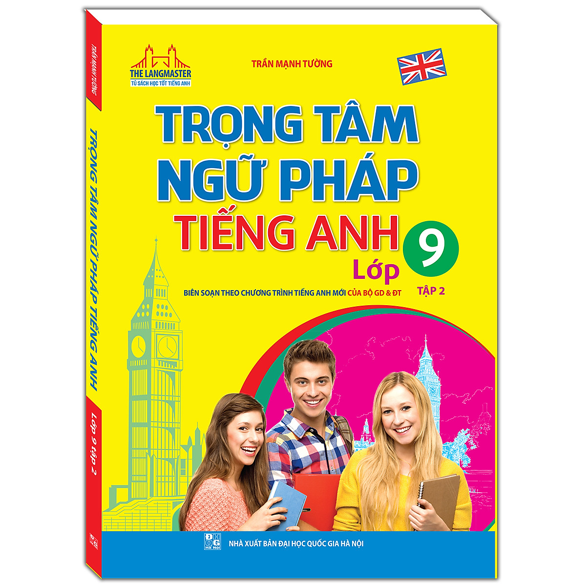 bộ trọng tâm ngữ pháp tiếng anh - lớp 9 - tập 2 - Ảnh 2