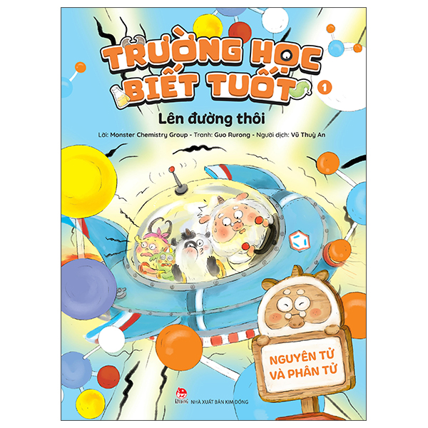 Bo
						
										
										Truong Hoc Biet Tuot - Tap 1 - Len Duong Thoi - Nguyen Tu Va Phan Tu