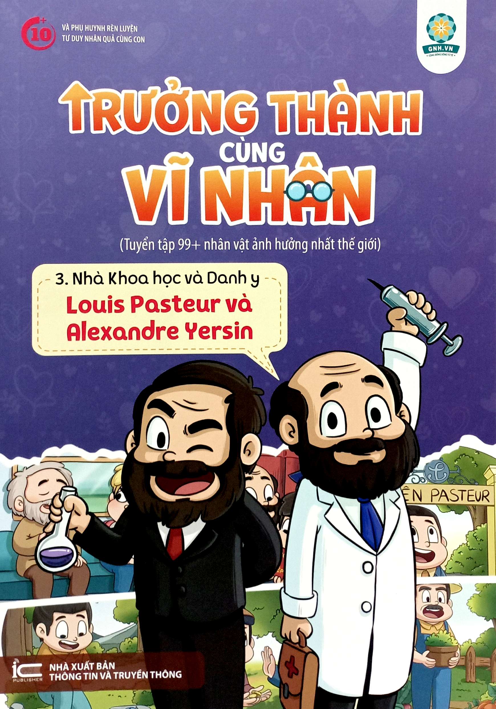 Bo
						
										
										Truong Thanh Cung Vi Nhan 3 - Nha Khoa Hoc Va Danh Y - Louis Pasteur Va Alexandre Yersin - Ảnh 2