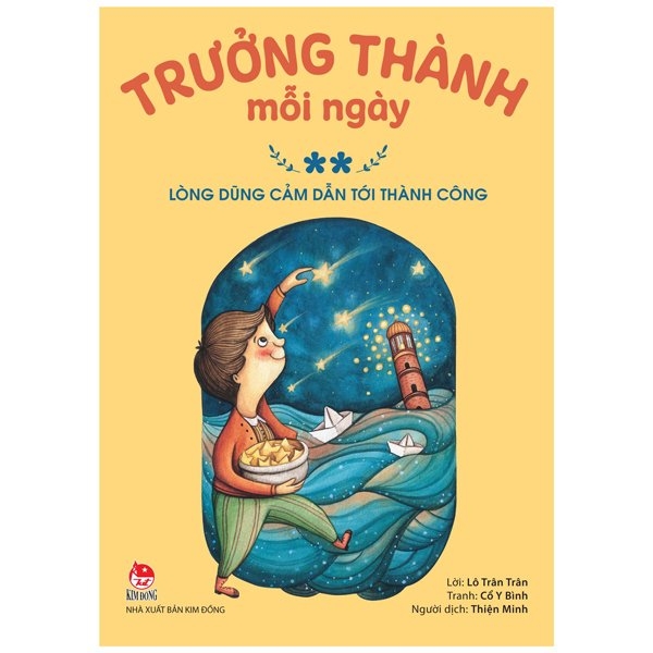 bộ trưởng thành mỗi ngày - tập 2 - lòng dũng cảm dẫn tới thành công (tái bản 2022)