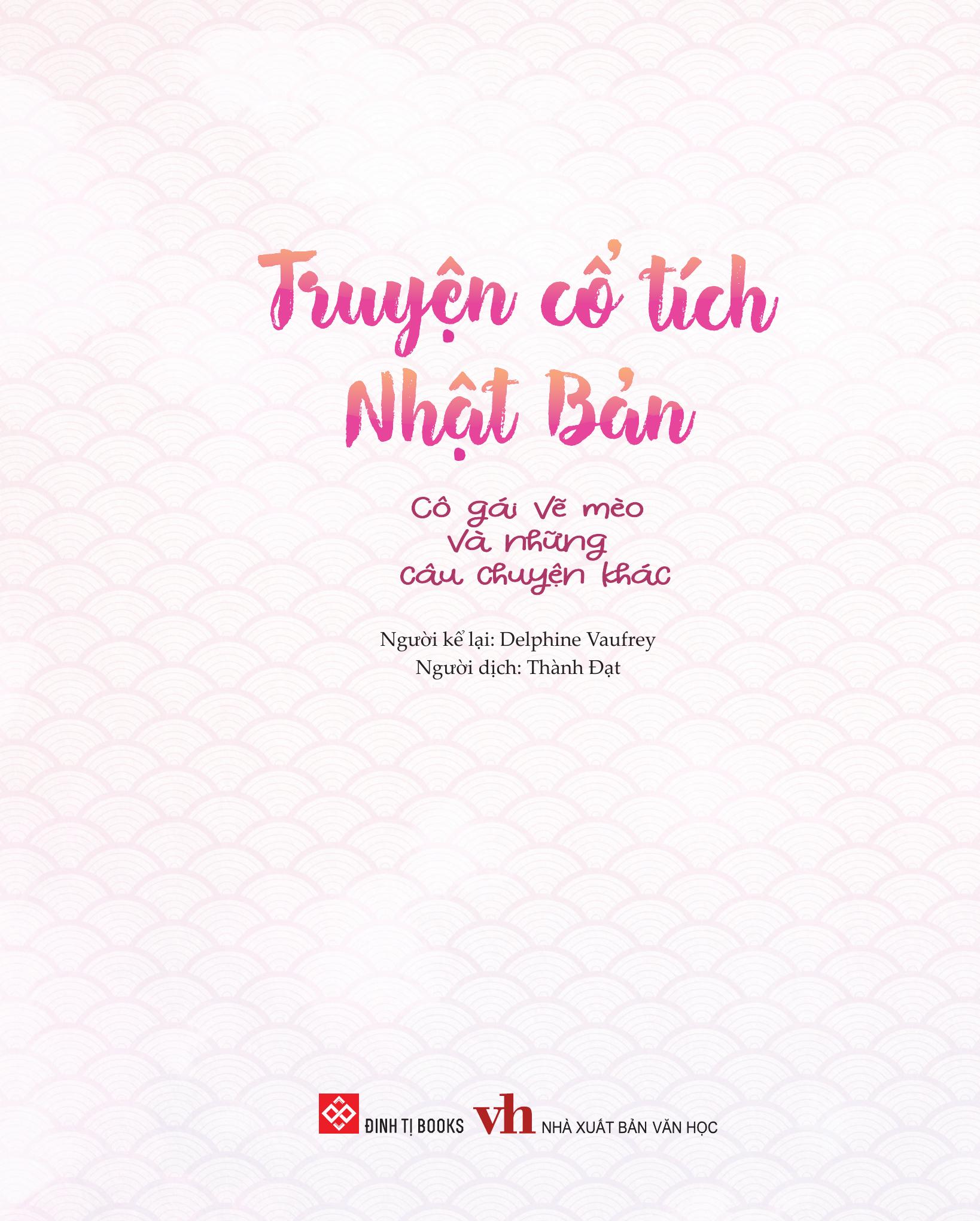 Bộ Truyện Cổ Tích Nhật Bản - Cô Gái Vẽ Mèo Và Những Câu Chuyện Khác - Ảnh 3