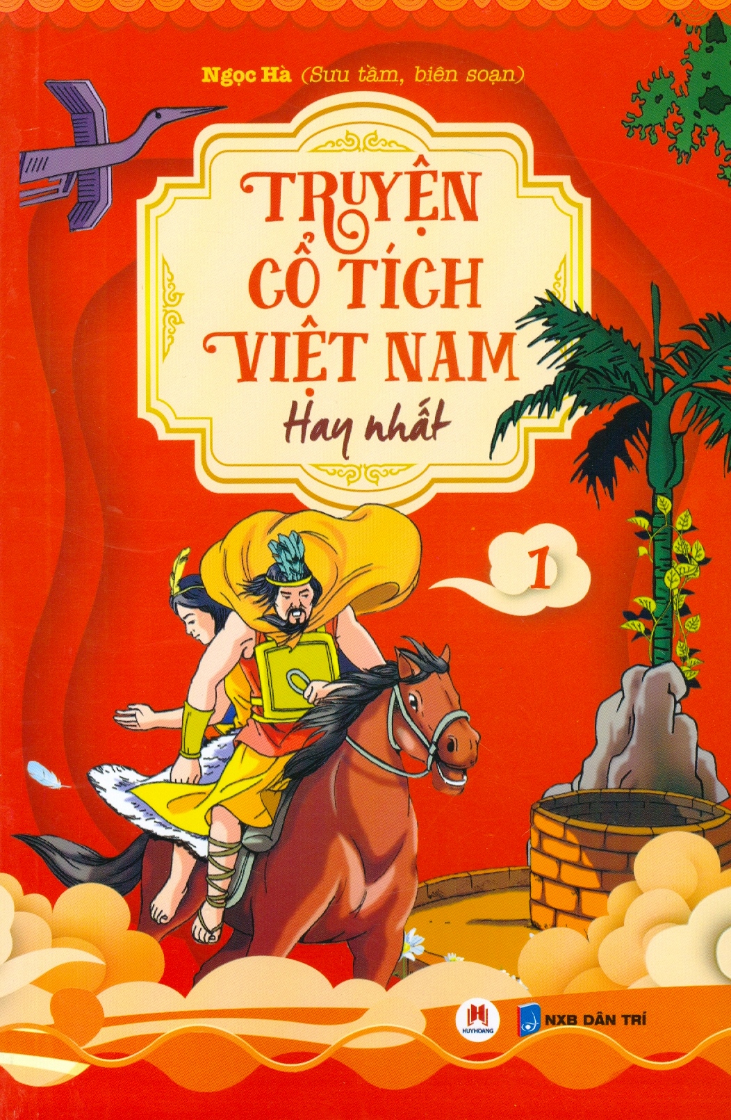 bộ truyện cổ tích việt nam hay nhất - tập 1 (tái bản) - Ảnh 2