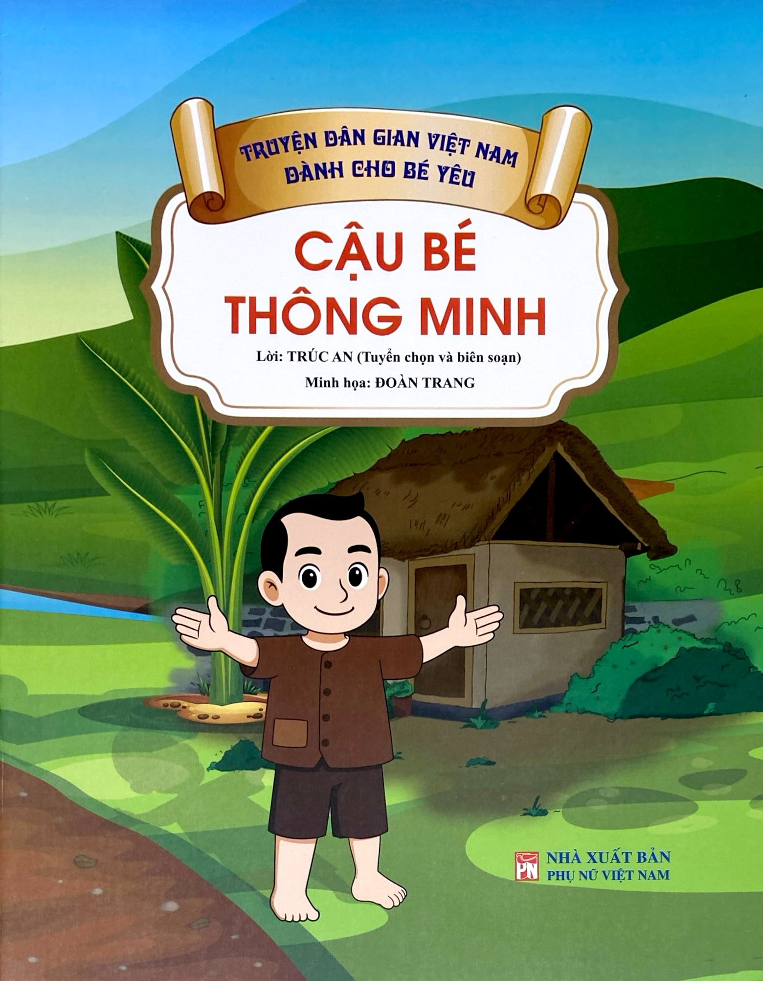Bộ Truyện Dân Gian Việt Nam Dành Cho Bé Yêu - Cậu Bé Thông Minh - Ảnh 3