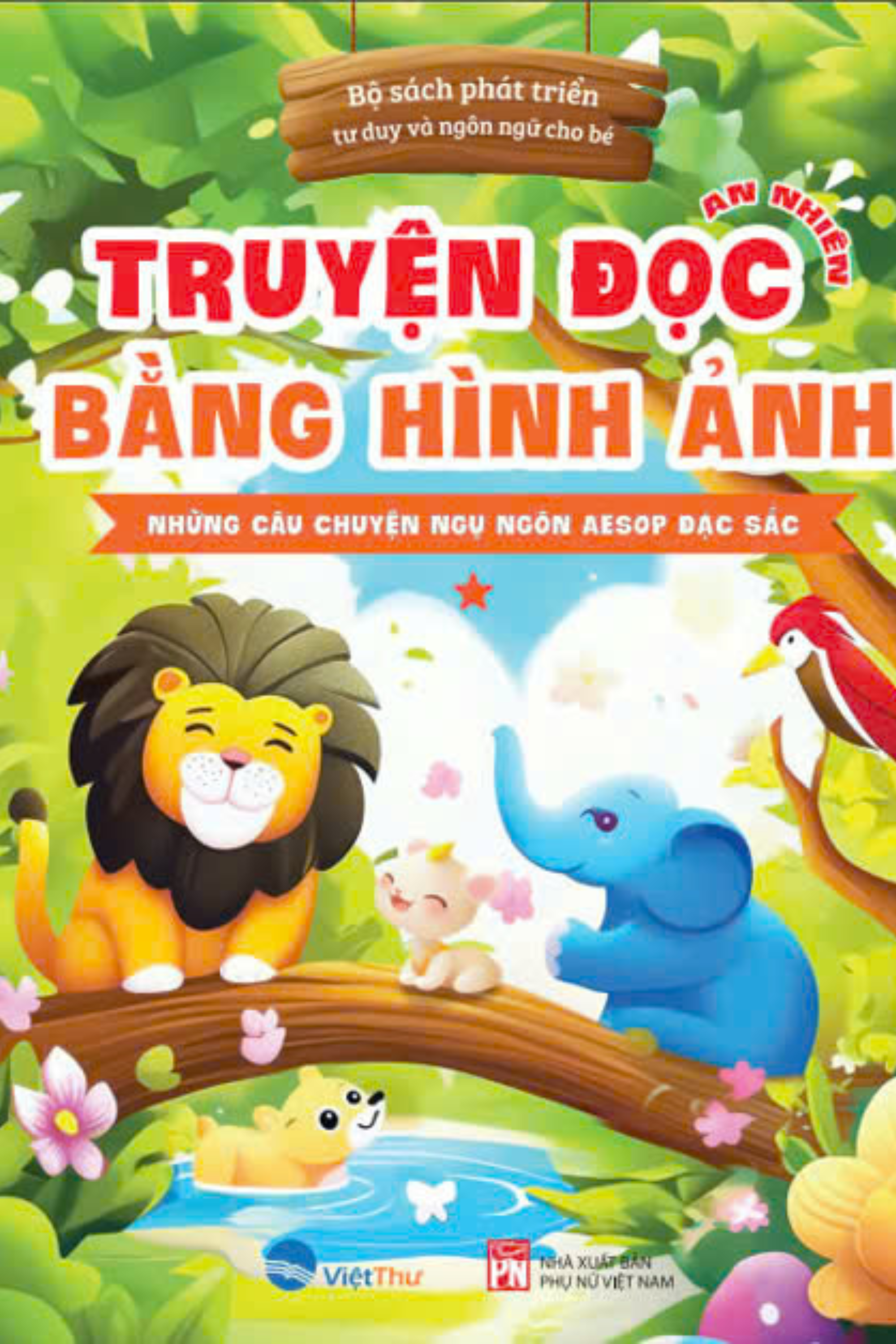 Bộ
						
										
										Truyện Đọc Bằng Hình Ảnh - Những Câu Chuyện Ngụ Ngôn Aesop Đặc Sắc - Tập 1 - Ảnh 2