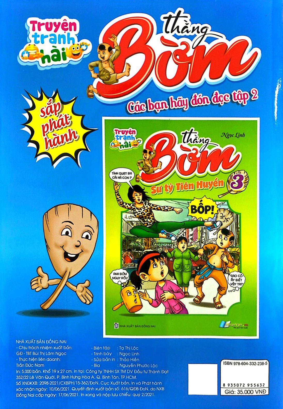 Bo
						
										
										Truyen Tranh Hai - Thang Bom - Tap 2 - Cai Bua Cua Bong - Ảnh 7
