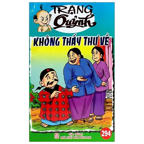 bộ truyện tranh trạng quỷnh - tập 294: không thấy thư về