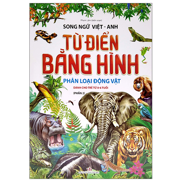 bộ từ điển bằng hình - phân loại động vật - phần 2 (song ngữ việt - anh)