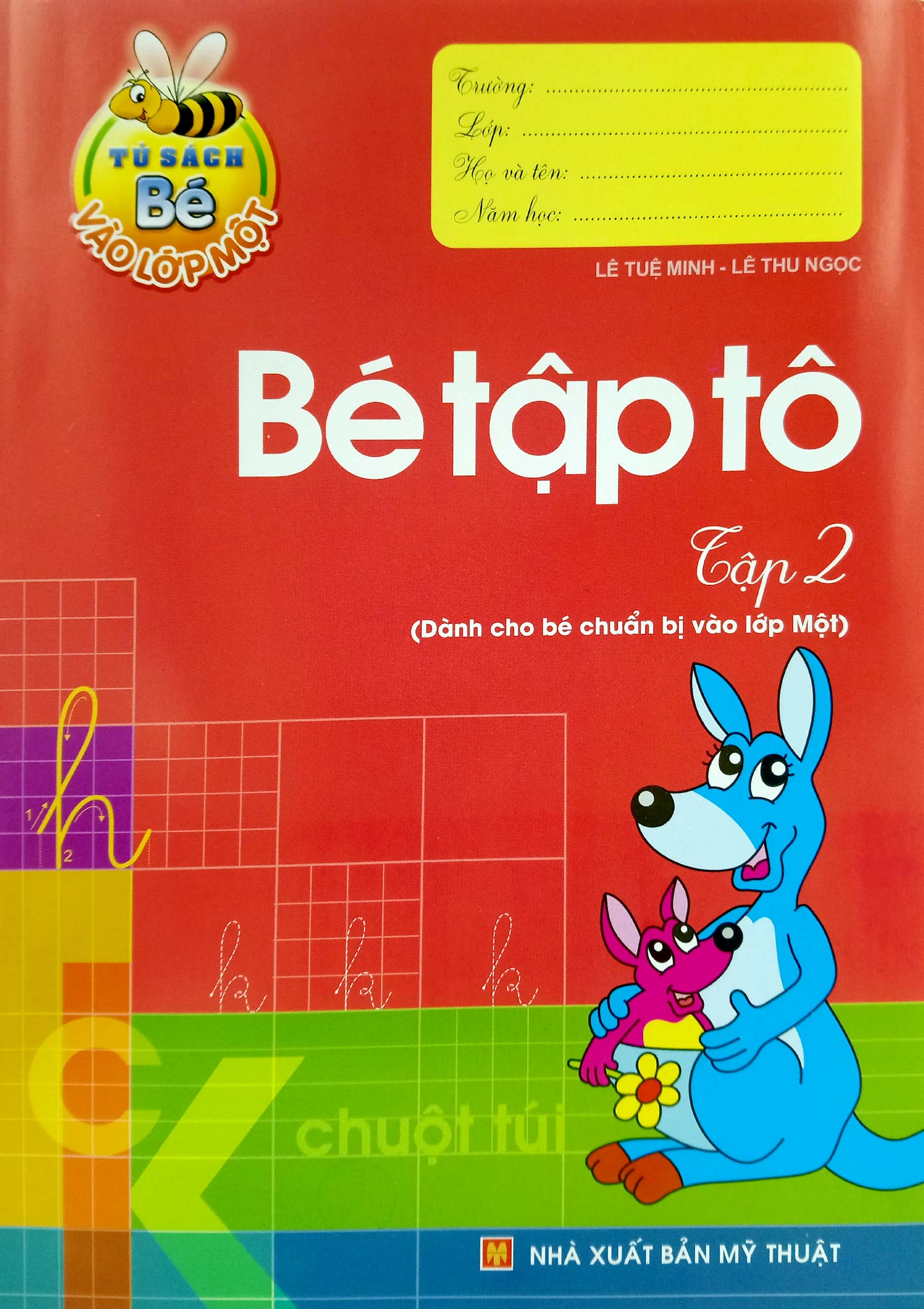 bộ tủ sách cho bé vào lớp một - bé tập tô: tập 2 (tái bản 2019)