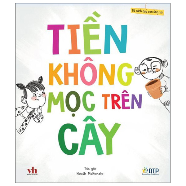 Bộ Tủ Sách Dạy Con Ứng Xử - Có Gì Nhận Nấy, Không Hờn Không Dỗi! - Ảnh 9