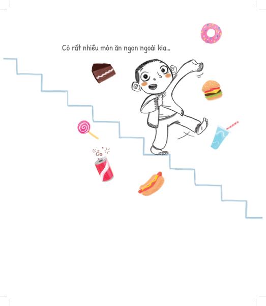 Bộ Tủ Sách Dạy Con Ứng Xử - Con Không Cần Phải Thích, Con Chỉ Cần Ăn Thôi! - Ảnh 3