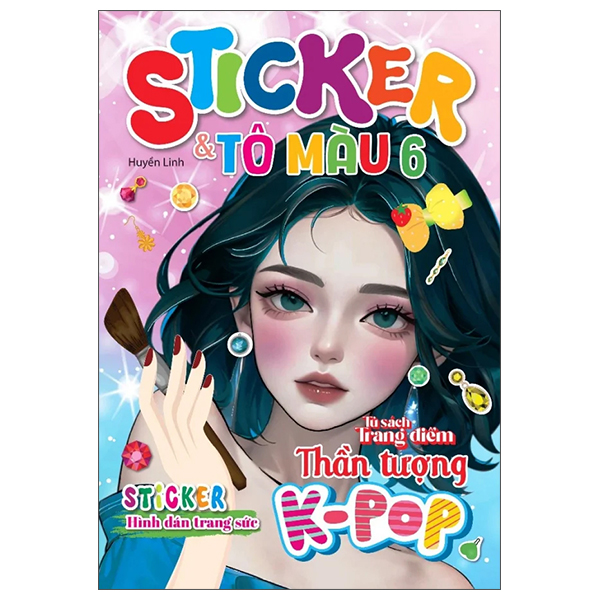 Bộ
						
										
										Tủ Sách Trang Điểm Thần Tượng K-Pop - Sticker Và Tô Màu - Tập 6