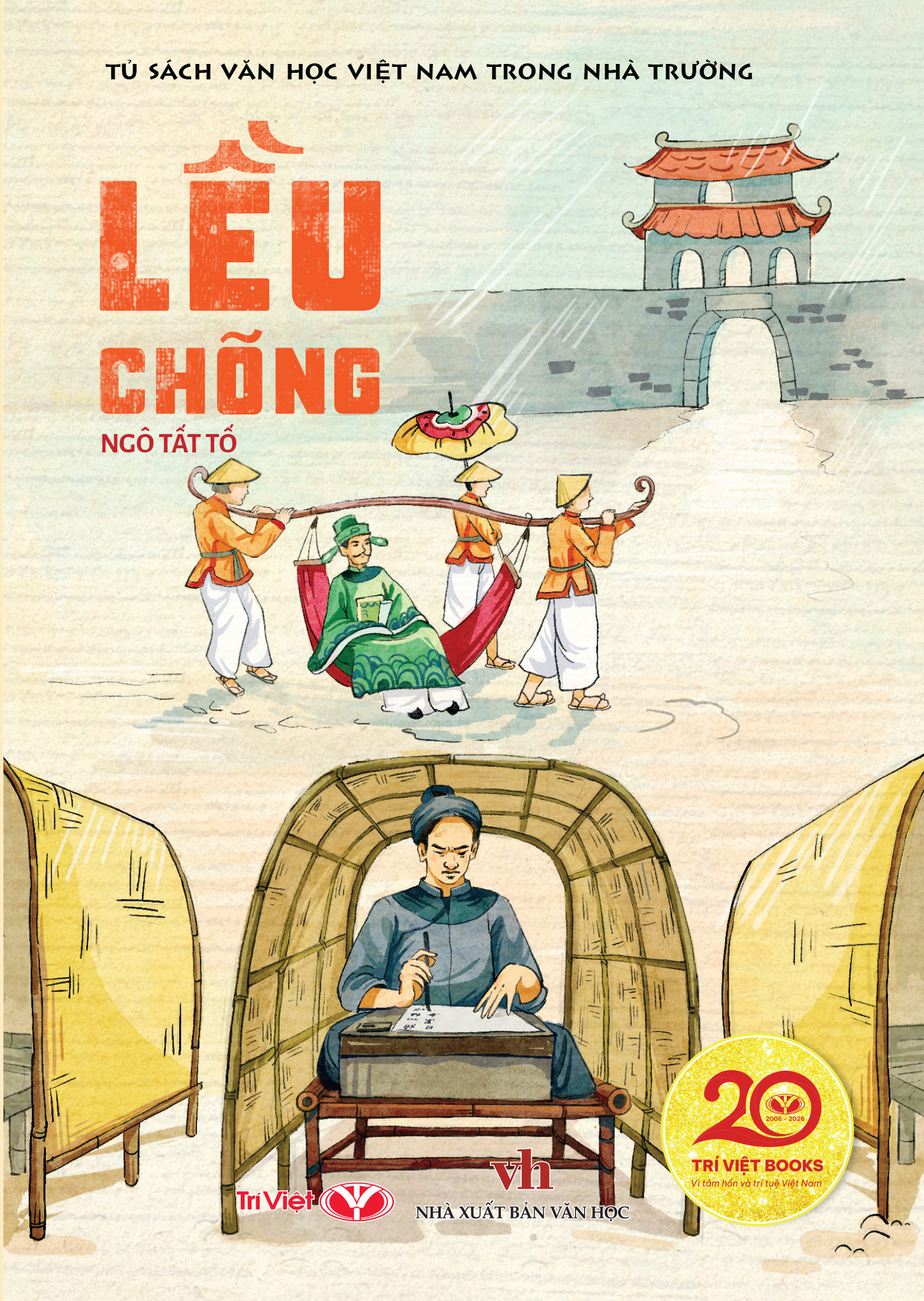 Bộ Tủ Sách Văn Học Việt Nam Trong Nhà Trường - Lều chõng - Ảnh 2
