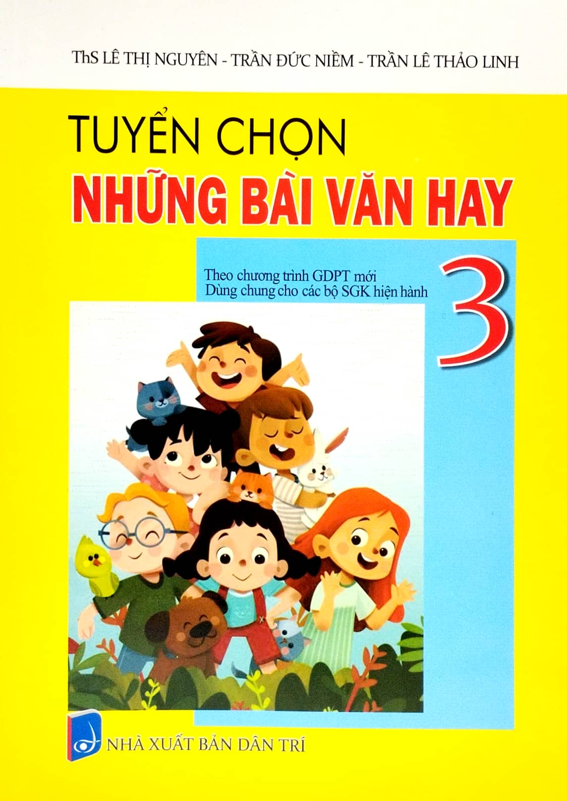 Bo
						
										
										Tuyen Chon Nhung Bai Van Hay 3 (Theo Chuong Trinh Giao Duc Pho Thong Moi) - Ảnh 2