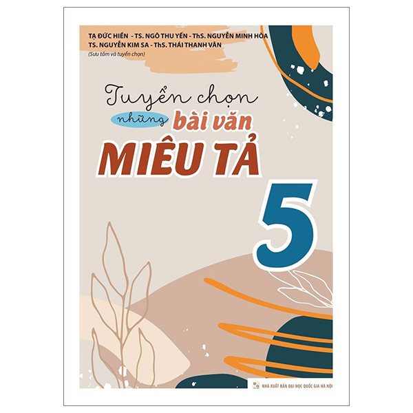 Bộ Tuyển Chọn Những Bài Văn Miêu Tả 4 (Tái Bản 2026) - Ảnh 15