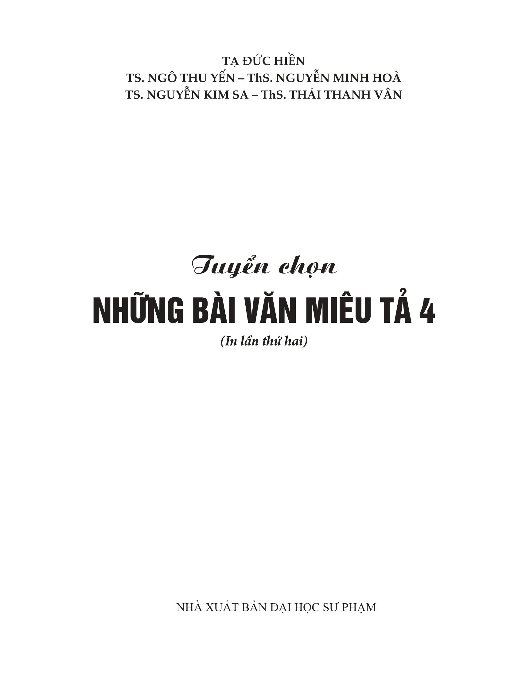 Bộ Tuyển Chọn Những Bài Văn Miêu Tả 4 (Tái Bản 2026) - Ảnh 2
