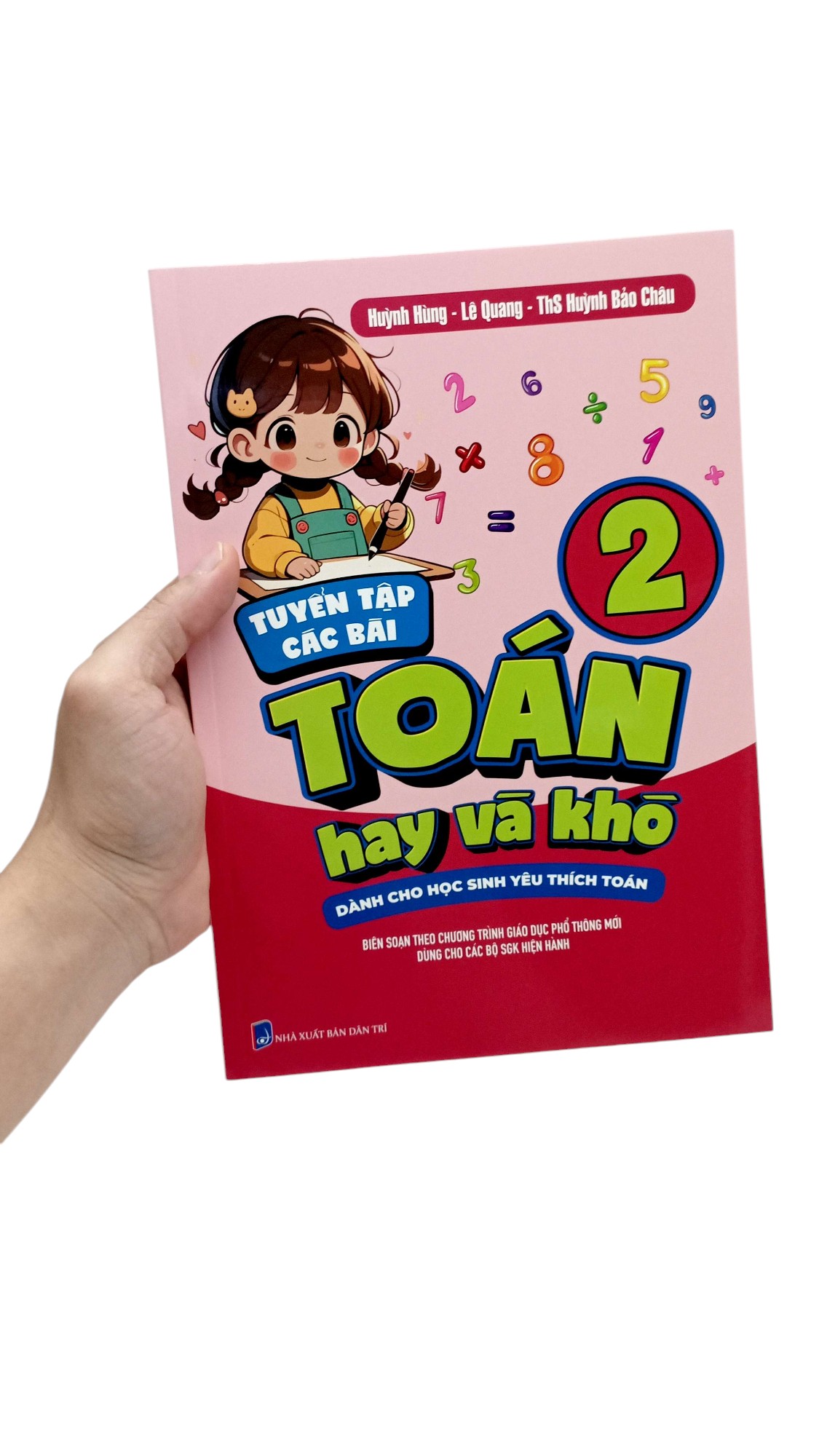 Bo
						
										
										Tuyen Tap Cac Bai Toan Hay Va Kho 2 - Danh Cho Hoc Sinh Yeu Thich Toan - Ảnh 7