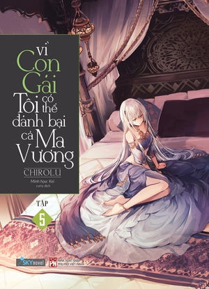 bộ vì con gái tôi có thể đánh bại cả ma vương - tập 5 - Ảnh 2