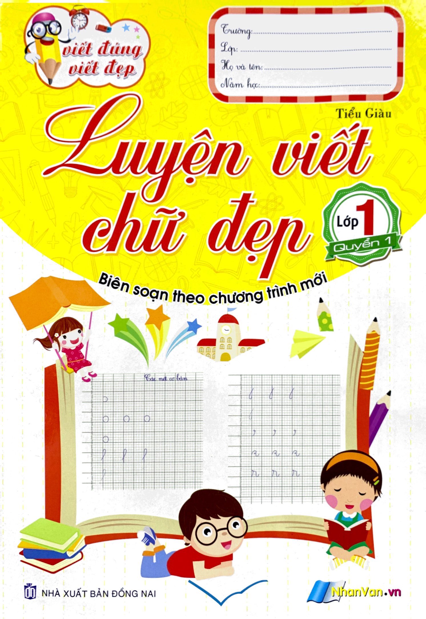 bộ viết đúng viết đẹp - luyện viết chữ đẹp - lớp 1 (quyển 1) - Ảnh 2