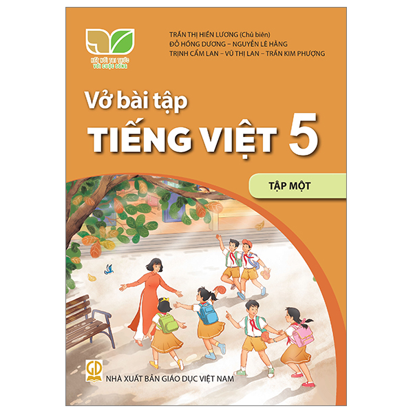 Bo
						
										
										Vo Bai Tap Tieng Viet 5 - Tap 1 (Ket Noi) (Chuan)