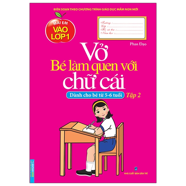 bộ vở bé làm quen với chữ cái - tập 2 (dành cho bé từ 5 - 6 tuổi) (tái bản)