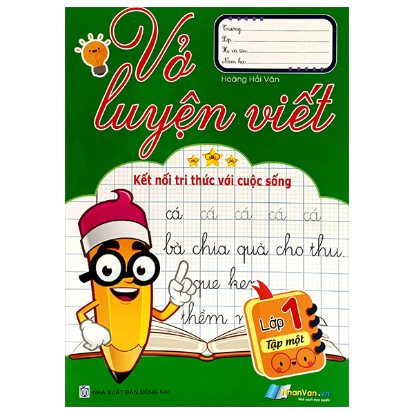 Bo
						
										
										Vo Luyen Viet Lop 1 - Tap 1 (Ket Noi Tri Thuc Voi Cuoc Song)