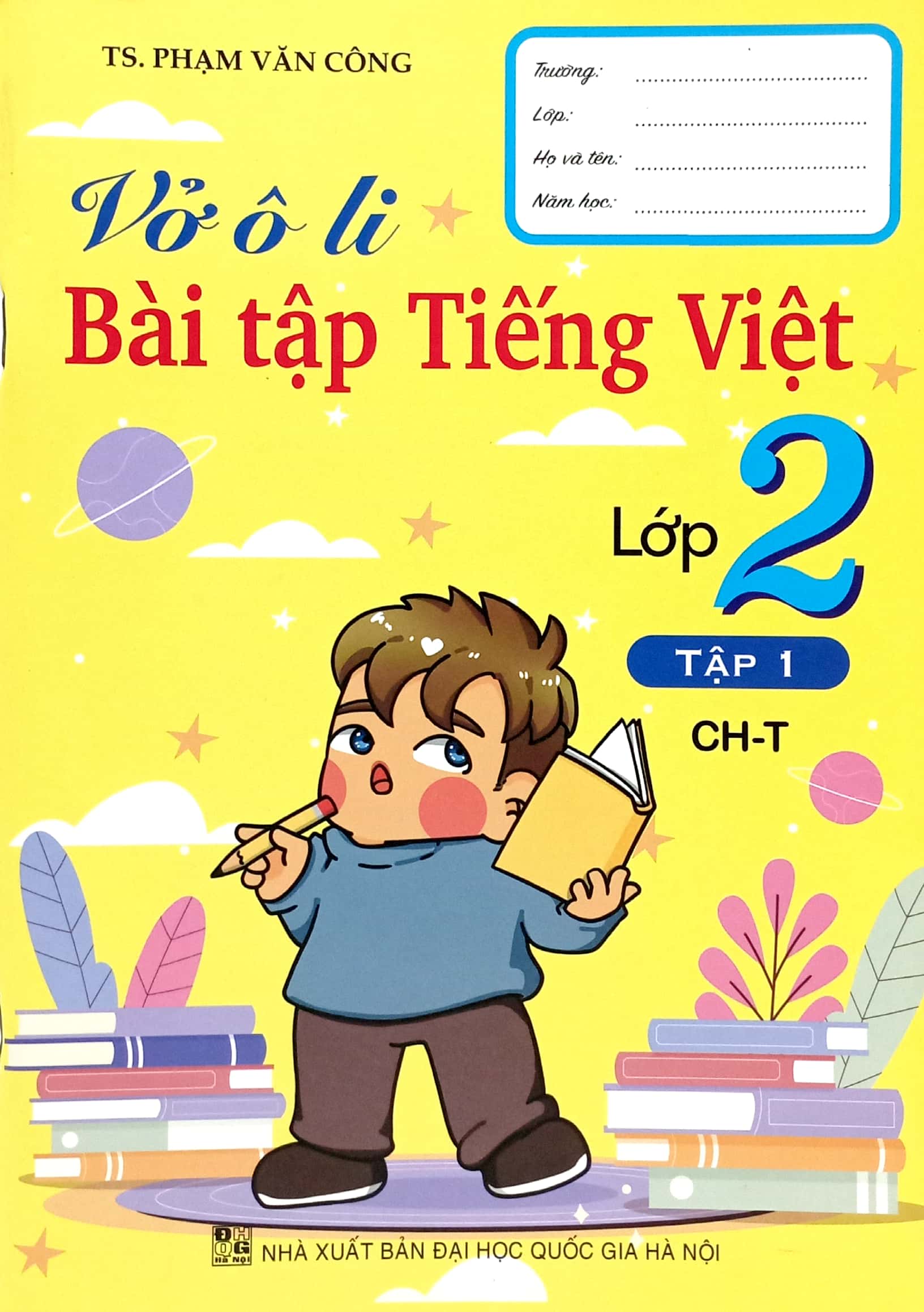 Bo
Vo O Li Bai Tap Tieng Viet Lop 2 - Tap 1 (Chan Troi) - Ảnh 2