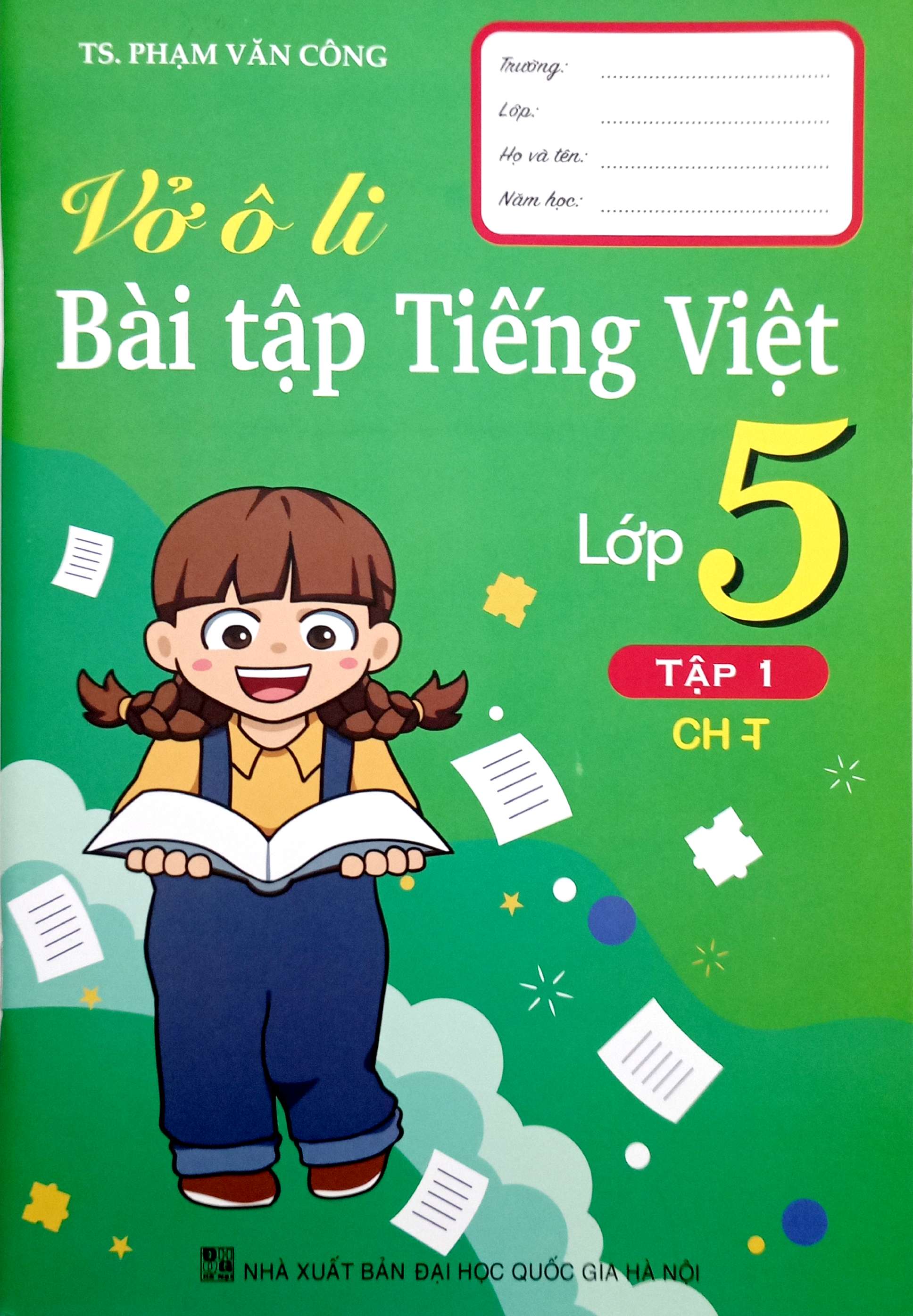 Bo
						
										
										Vo O Li Bai Tap Tieng Viet Lop 5 - Tap 1 (Chan Troi) - Ảnh 2