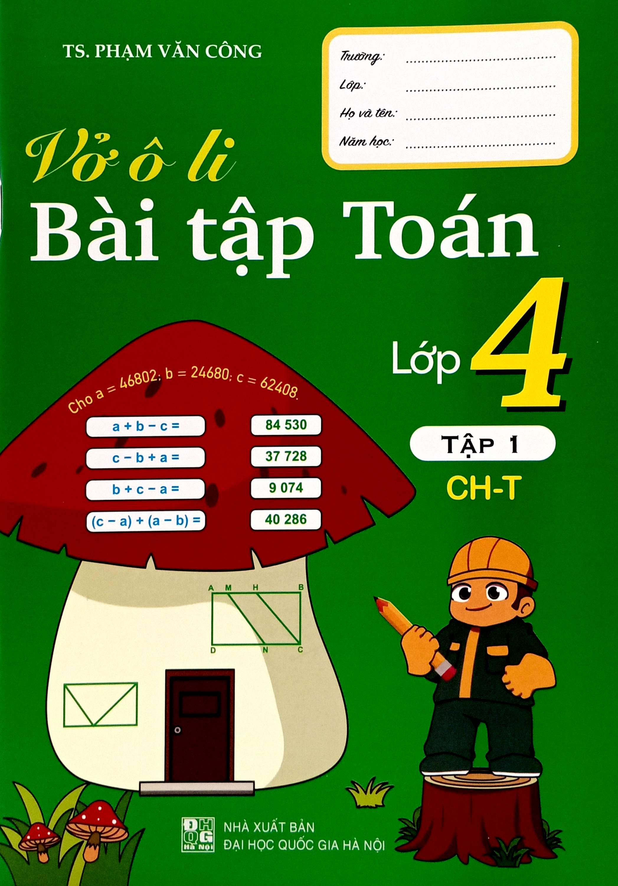 Bo
						
										
										Vo O Li Bai Tap Toan Lop 4 - Tap 1 - Ảnh 2