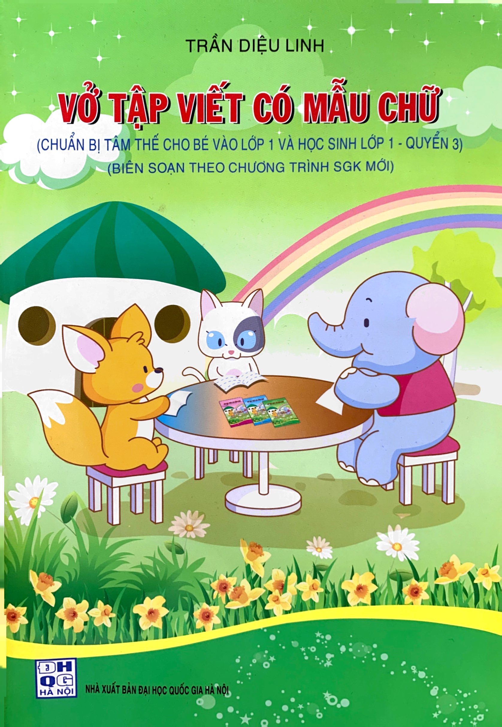 bộ vở tập viết có mẫu chữ (chuẩn bị tâm thế cho bé vào lớp 1 và học sinh lớp 1 - quyển 3) - Ảnh 2