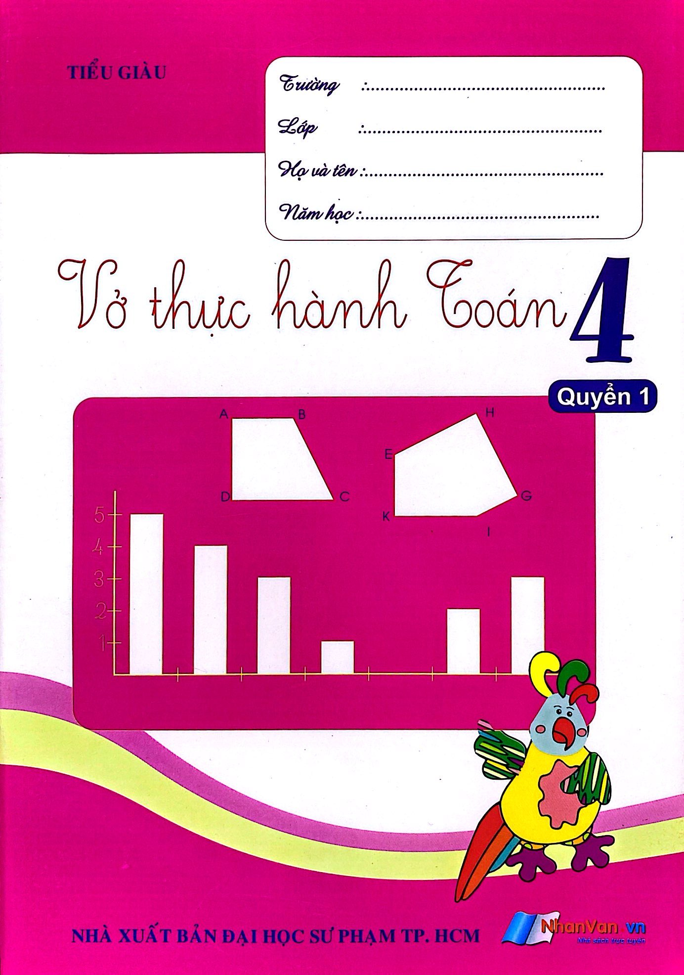 bộ vở thực hành toán lớp 4 - quyển 1 - Ảnh 2