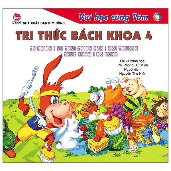 bộ vui học cùng tôm - tri thức bách khoa 4 - tự nhiên - vũ trụ - thiên văn - môi trường - thực phẩm - đồ dùng (tái bản 2020)